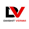 Dikshit Verma - avatar